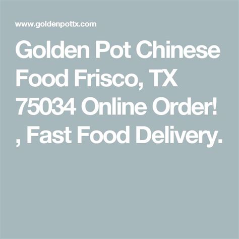 Golden Pot Chinese Food Frisco, TX 75034 Online Order! , Fast Food ...