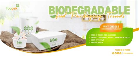 Biodegradable Food Packaging Trends | Foopak Packaging