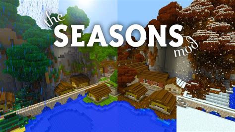 Overview - The Seasons Mod - Mods - Projects - Minecraft CurseForge