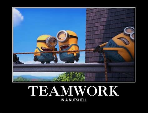 Minion Quotes About Teamwork. QuotesGram