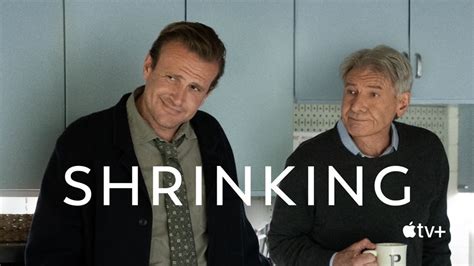 Shrinking: Harrison Ford & Jason Segel Lead Apple TV+ Comedy