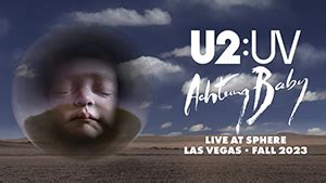 U2:UV Achtung Baby Live at Sphere - Wikipedia