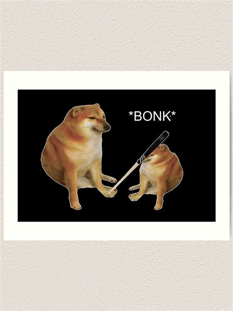 "Bonk Meme" Art Print by putonmemes | Redbubble