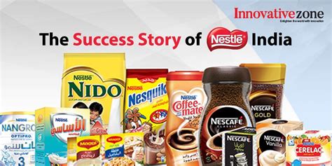 The Success Story of Nestle India - InnovativeZone