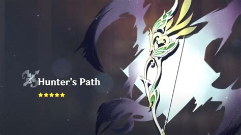 Genshin Impact ‘Hunter's Path’ Guide: Where to get, stats, effects ...