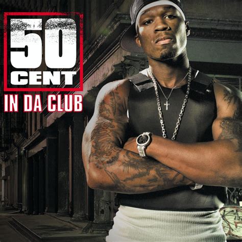 In Da Club - 50 Cent — Listen and discover music at Last.fm