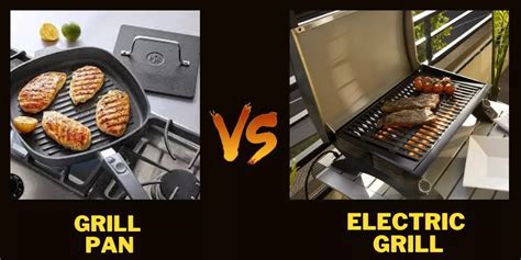 Grill Pan Vs Electric Grill: Differences And Similarities