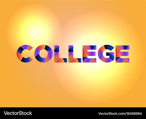 College concept colorful word art Royalty Free Vector Image