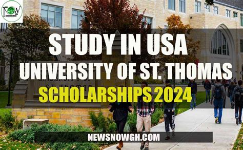 Study In USA: University of St. Thomas Scholarships 2024