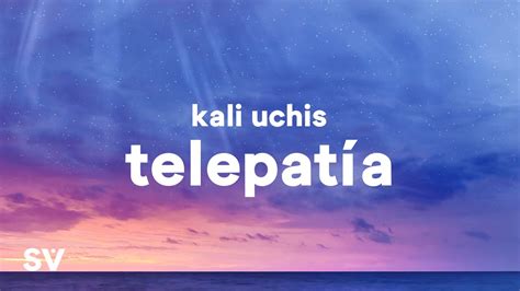 Kali Uchis – telepatía (Lyrics) "You know i'm just a flight away" Acordes - Chordify