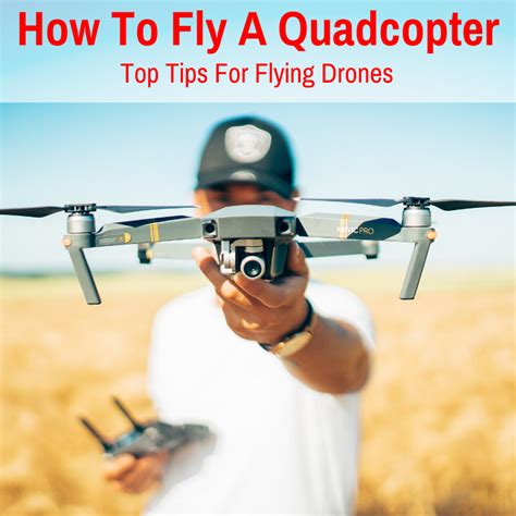 These easy-to-follow instructions will teach you how to fly a quadcopter. Learn to fly a drone ...