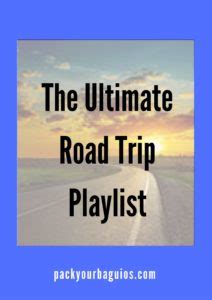 The Ultimate Road Trip Playlist