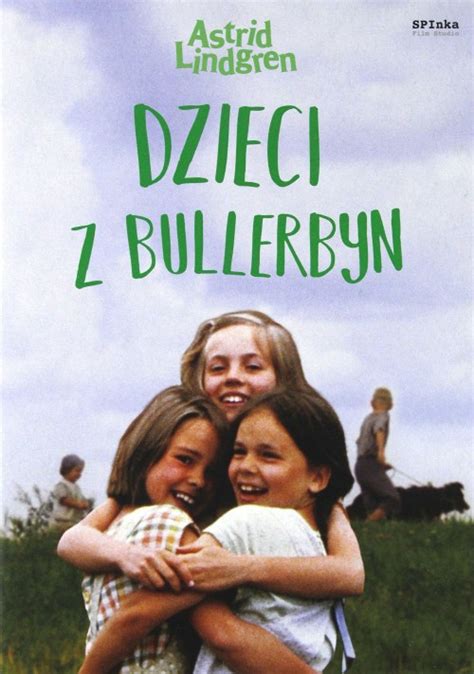 Dzieci z Bullerbyn - Film w Szkole