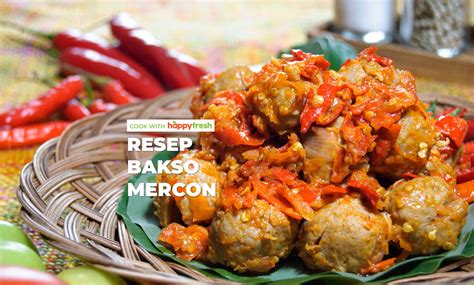 Resep Bakso Mercon Ini Bikin Nafsu Makan Meningkat!