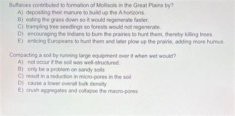 Solved Buffaloes contributed to formation of Mollisols in | Chegg.com