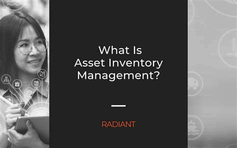 Asset Inventory - Asset Inventory Management | Radiant