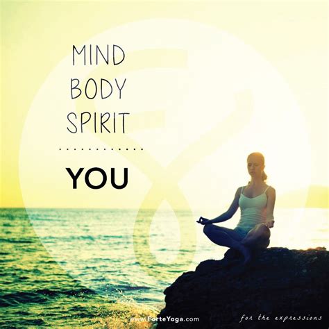 Take care of your mind, your body and your spirit. Together, they make you! #yoga #healthywhole ...