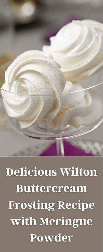 Delicious wilton buttercream frosting recipe with meringue powder – Artofit