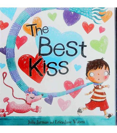 The Best Kiss | Julia Jarman | 9781444920918