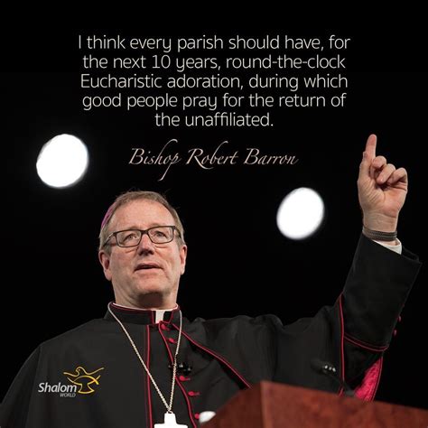 Bishop Robert Barron, Adoration,Evangelization in 2020 | Bishop barron, Eucharistic adoration ...