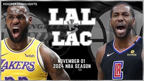 Los Angeles Lakers vs LA Clippers Full Game Highlights | Nov 1 | 2024 ...