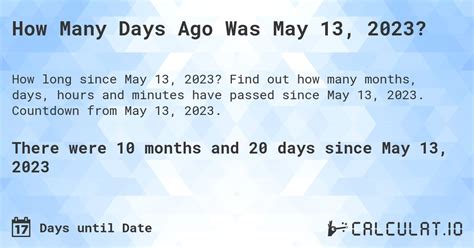 How Many Days Ago Was May 13, 2023? - Calculatio