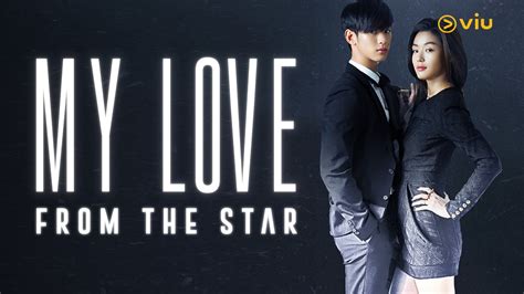 Sinopsis My Love From The Star | Viu