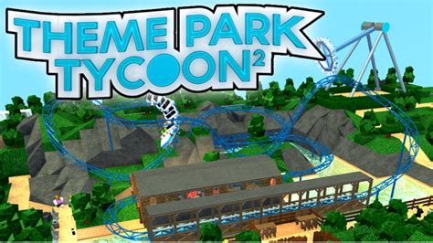 Theme Park Tycoon 2 | Roblox Wiki | Fandom