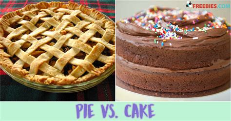 Pie vs. Cake