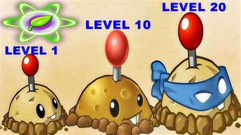 Potato Mine Pvz2 Level 1-10-Max Level in Plants vs. Zombies 2: Gameplay ... in 2021 | 10 things ...