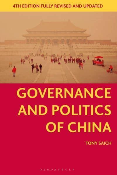 Governance and Politics of China : Tony Saich (author) : 9781137445278 : Blackwell's