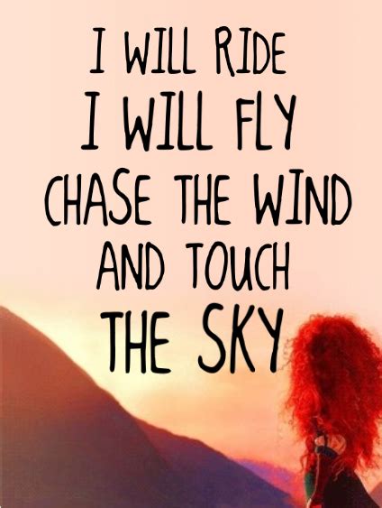 Touch the sky - Brave -- i love this song and need to see the movie now!! | Disney quotes, Best ...