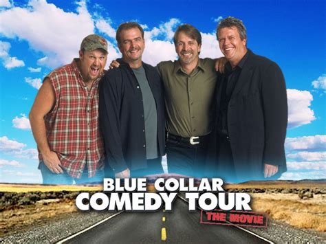 Blue Collar Comedy Tour: The Movie | Comedy, The other guys, Comedians