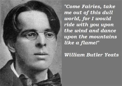 Inspirational Wb Yeats Quotes - ShortQuotes.cc