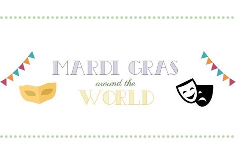 Mardi Gras Around the World