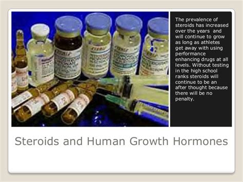 Steroids and human growth hormones