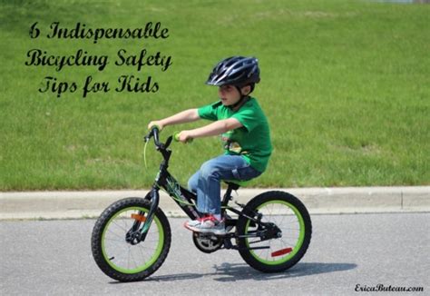 6 Indispensable Bicycling Safety Tips for Kids – Erica R. Buteau