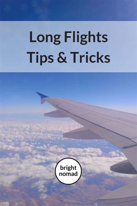 Long Flight Tips - How to Prepare For and Enjoy Long Haul Flights