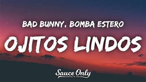 Letra Bad Bunny - Ojitos Lindos (Letra / Lyrics) feat. Bomba Estéreo | Lyric - MusicaTube