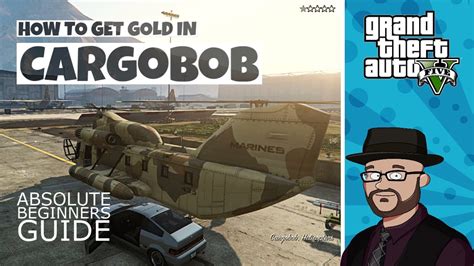 How to get Gold in GTA 5 Mission Cargobob Walkthrough | GTA5 Mission ...