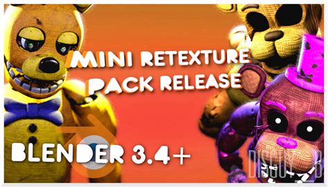 [FNAF/Blender] FNAF Retexture pack - RELEASE by jgrufr on DeviantArt