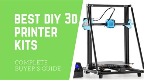 10 Best DIY 3D Printer Kits in 2023 (From $150!) - 3DSourced