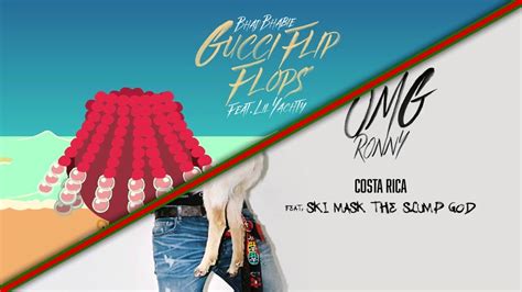 Gucci Flip Flops x Costa Rica (Mashup/Remix) - YouTube