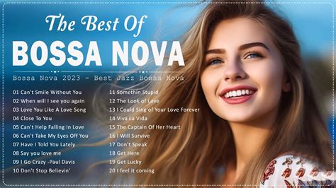 Bossa Nova Hits Full Album 💐 Cool Music 🌷 The Best Of Bossa Nova Covers ...