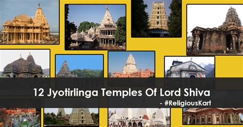 12 Jyotirlinga Temples Of Lord Shiva | And Their Significance