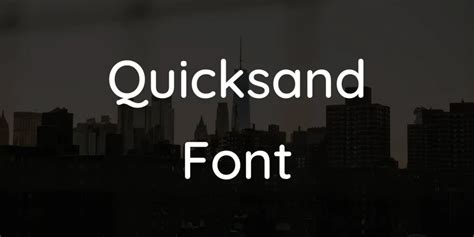 Quicksand Font Free Download