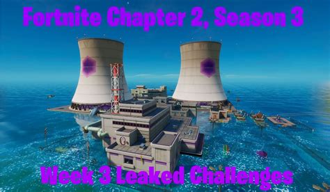 Fortnite Chapter 2 Season 3 Week 3 Challenges Leaked - Fortnite Insider