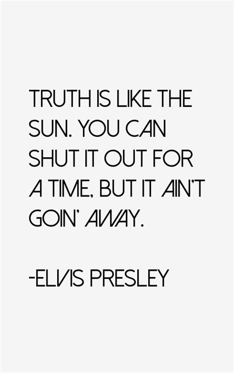 Elvis Presley Quotes & Sayings