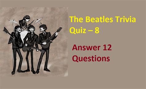 The Beatles Trivia Quiz – 8 – The Beatles