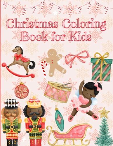 Christmas Coloring Book for Kids: Fun filled pages of Christmas by ...